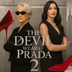 Sekuel ‘The Devil Wears Prada 2’ Guncang Box Office, Mode, dan Teknologi di Indonesia
